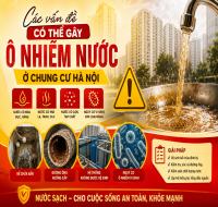 Các vấn đề có thể gây ô nhiễm nước ở chung cư Hà Nội